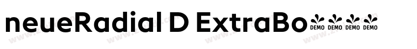neueRadial D ExtraBo字体转换 neueRadial D ExtraBo字体转换